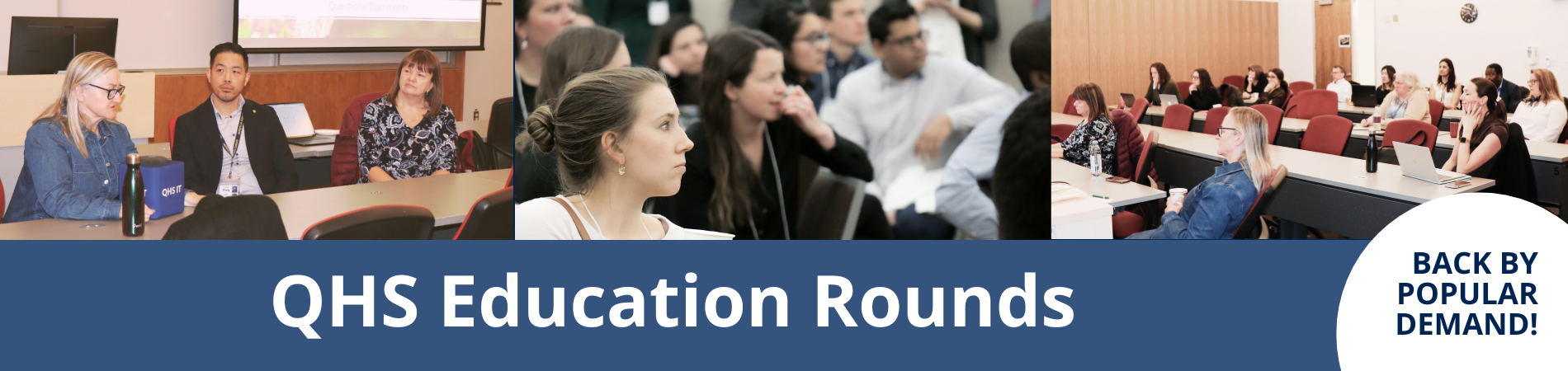 QHS Education Rounds